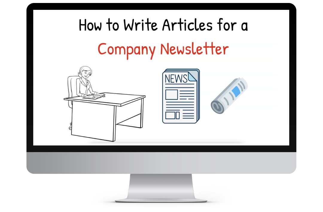 How to Write a Company Newsletter